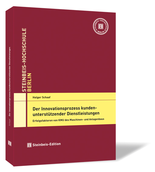 Buchcover von 'Der Innovationsprozess kundenunterstützender Dienstleistungen' von Holger Schaaf, mit rotem Hintergrund, gelben Akzenten und dem Logo der Steinbeis Hochschule oben rechts.