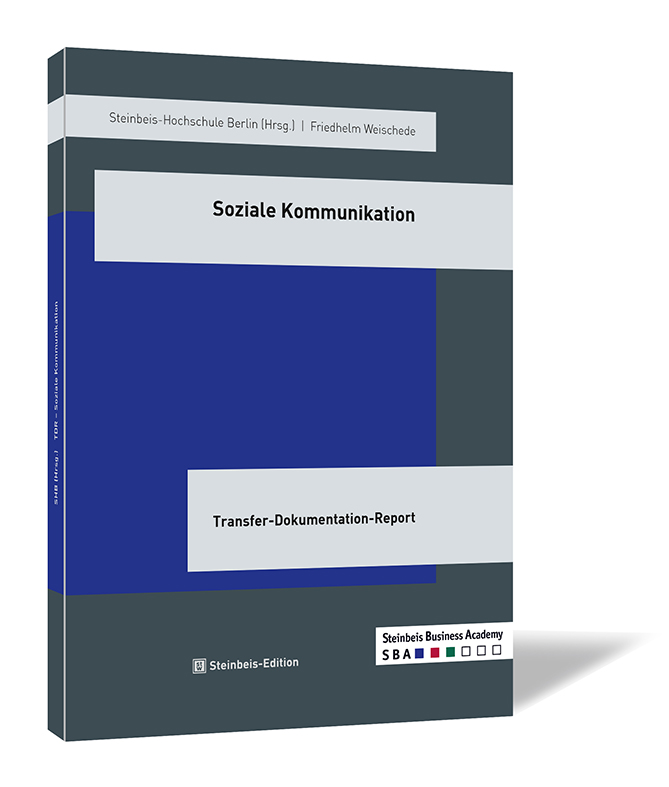 Buchcover von 'Soziale Kommunikation' von Friedhelm Weischede | Steinbeis-Hochschule (Hrsg.), mit blauem Hintergrund und grauen Akzenten.