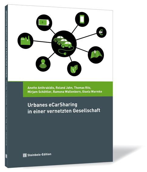 Buchcover von 'Urbanes eCarSharing in einer vernetzten Gesellschaft' von Anette Anthrakidis, Roland Jahn, Thomas Ritz, Mirjam Schöttler, Ramona Wallenborn und Gisela Warmke, mit grafischer Darstellung eines Netzwerks aus grünen Symbolen