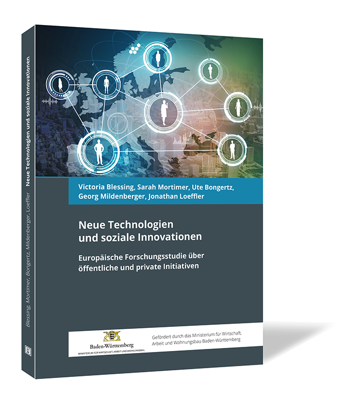 Buchcover 'Neue Technologien und soziale Innovationen' von Victoria Blessing, Sarah Mortimer, Ute Bongertz, Georg Mildenberger und Jonathan Loeffler. Buchcover 'Neue Technologien und soziale Innovationen' mit Symbolen für Technik und Vernetzung auf einer Weltkarte in Blau-Grün-Tönen.