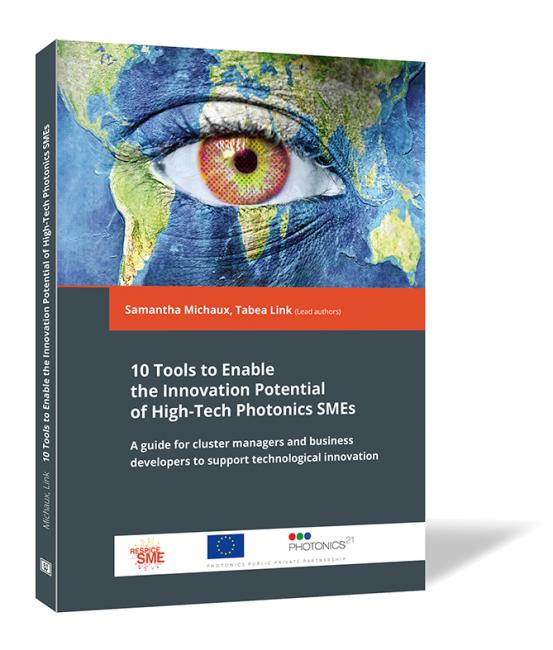 Book cover of '10 Tools to Enable the Innovation Potential of High-Tech Photonics SMEs' by Samantha Michaux and Tabea Link, featuring a colorful illustration of an eye over a world map background.