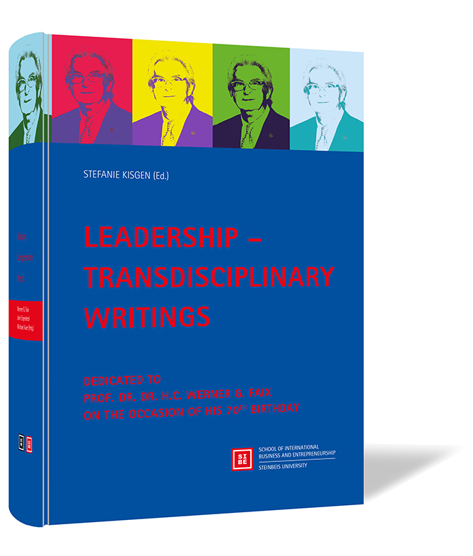 Book cover 'Leadership – Transdisciplinary Writings' edited by Stefanie Kisgen. Book cover of 'Leadership – Transdisciplinary Writings' edited by Stefanie Kisgen, deep blue background with red and multicolored portraits in pop-art style of Werner G. Faix, published by Steinbeis-Edition.