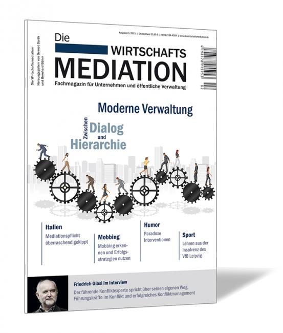 Buchcover der Zeitschrift 'Die Wirtschaftsmediation (Ausgabe 2013/02)' von Gernot Barth, Bernhard Böhm (Hrsg.), mit Menschen, die auf Zahnrädern laufen, als Hauptmotiv.