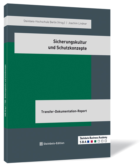 Buchcover von 'Sicherungskultur und Schutzkonzepte' von Joachim Lindner, Steinbeis-Hochschule (Hrsg.), mit grünem Hintergrund und grauen Akzenten.