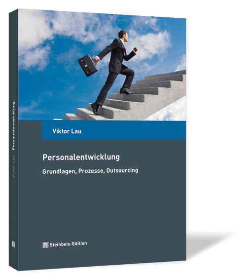 Buchcover von 'Personalentwicklung' von Viktor Lau, mit einem Mann im Anzug und Aktenkoffer, der eine Treppe in den Himmel hochläuft.