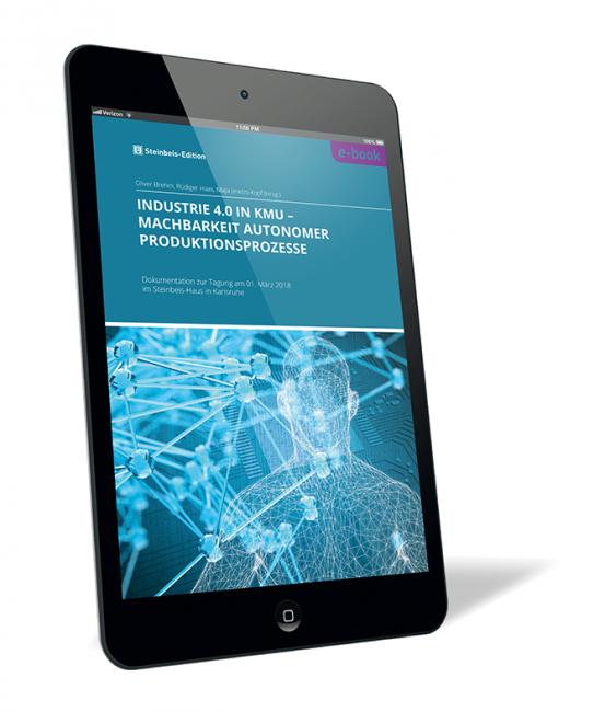 Buchcover 'INDUSTRIE 4.0 IN KMU – Machbarkeit autonomer Produktionsprozesse (E-Book)' von Oliver Brehm, Rüdiger Haas und Maja Jeretin-Kopf. Buchcover von 'INDUSTRIE 4.0 IN KMU – Machbarkeit autonomer Produktionsprozesse (E-Book)' von Oliver Brehm, Rüdiger Haas und Maja Jeretin-Kopf, mit einem blauen Cover und digitalem Drahtgitter-Modell eines Menschen, dargestellt auf einem Tablet.