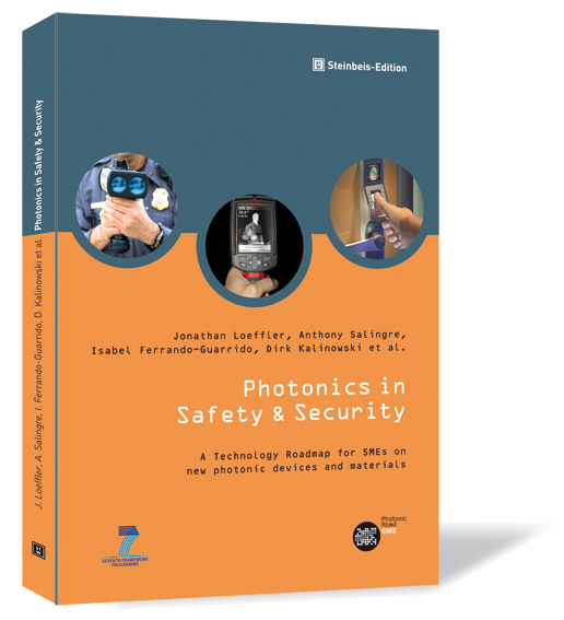 Book cover of 'Photonics in Safety & Security' by Jonathan Loeffler, Anthony Salingre, Isabel Ferrando-Guarrido, Dirk Kalinowski et al., featuring an orange and gray-blue design with three images in the center.