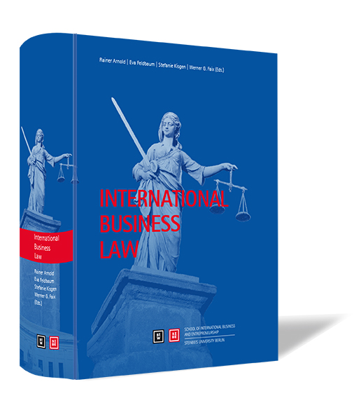 Buchcover 'International Business Law' von Rainer Arnold, Eva Feldbaum, Stefanie Kisgen, Werner G. Faix. Buchcover von 'International Business Law' von Rainer Arnold, Eva Feldbaum, Stefanie Kisgen, Werner G. Faix, mit einem Bild der Statue der Justitia und rotem Schriftzug auf blauem Hintergrund.