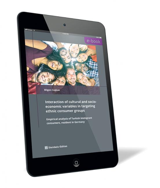 Book cover of 'Interaction of cultural and socioeconomic variables in targeting ethnic consumer groups (E-Book)' by Bilgen Coskun, featuring a photo of smiling young people and white text on a dark background, published by Steinbeis-Edition.