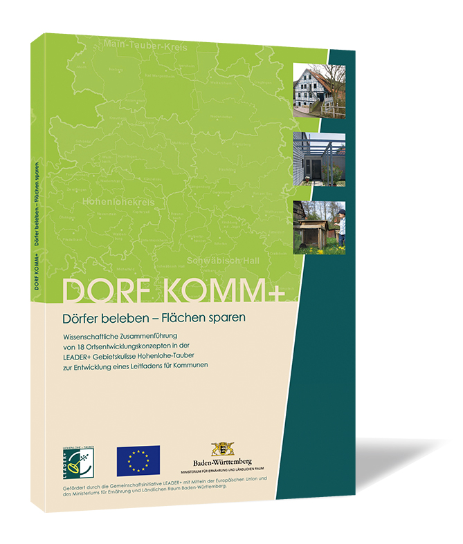 Buchcover von 'DORF KOMM+' von LEADER+ Aktionsgruppe Hohenlohe-Tauber, Ingenieurbüro Klärle (Hrsg.), mit grüner und beiger Gestaltung sowie Fotos von ländlichen Gebäuden.