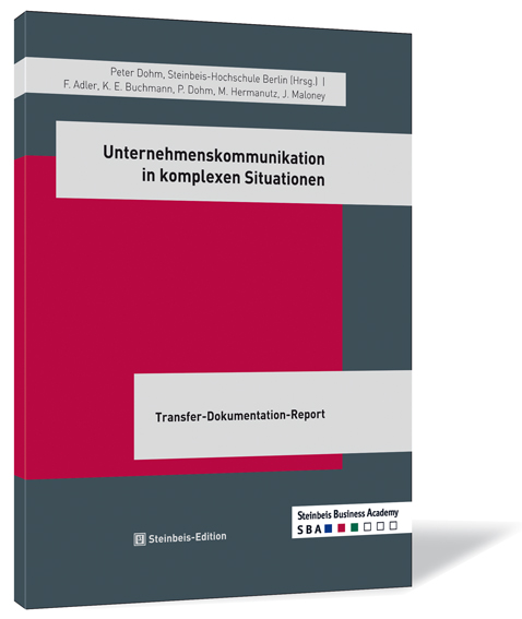 Buchcover von 'Unternehmenskommunikation in komplexen Situationen' von Frank Adler, Knud E. Buchmann, Peter Dohm, Max Hermanutz, Julia Maloney | Peter Dohm, Steinbeis-Hochschule (Hrsg.), mit rotem Hintergrund und grauen Akzenten.