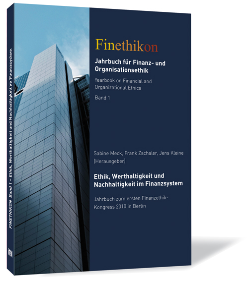 Buchcover von 'Ethik, Werthaltigkeit und Nachhaltigkeit im Finanzsystem' von Sabine Meck, Frank Zschaler, Jens Kleine, mit Wolkenkratzern auf der linken Seite und einem dunklen Design.