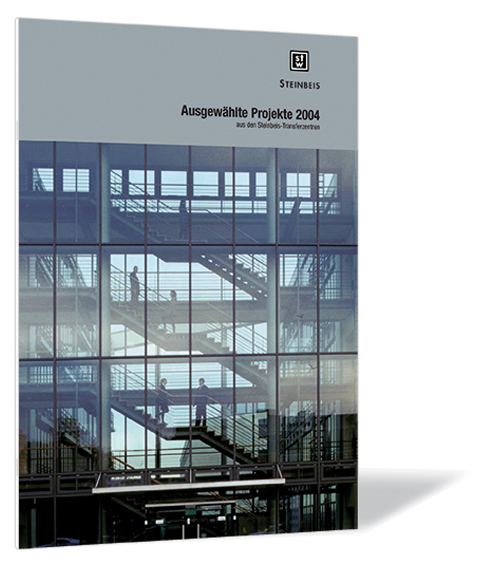 Buchcover von 'Ausgewählte Projekte 2004' von der Steinbeis-Stiftung (Hrsg.), mit einem Foto von einem modernen Gebäude mit Glasfassade und Treppen.