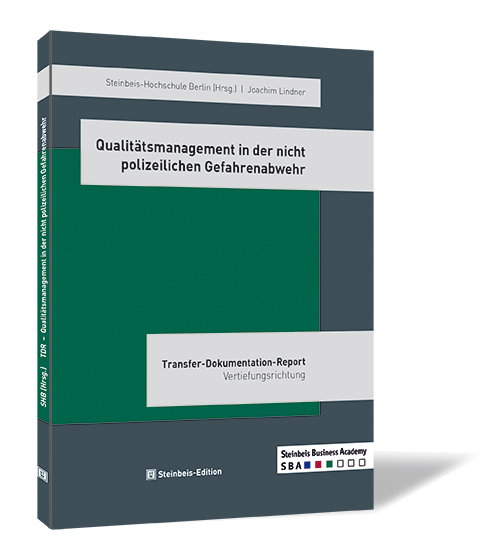 Buchcover von 'Qualitätsmanagement in der nicht polizeilichen Gefahrenabwehr' von Joachim Lindner | Steinbeis-Hochschule, mit grünem Hintergrund und grauen Akzenten.
