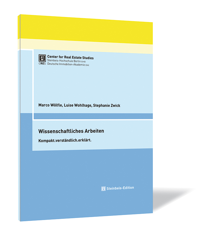 Buchcover von 'Wissenschaftliches Arbeiten' von Marco Wölfle, Luise Wohlhage und Stephanie Zwick, mit einem abstrakten Design in Gelb, Hellblau und Dunkelblau.