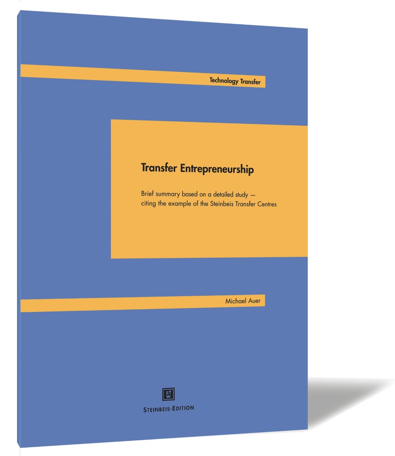 Buchcover von 'Transfer Entrepreneurship' von Michael Auer, mit hellblauem Hintergrund und gelben Akzenten.