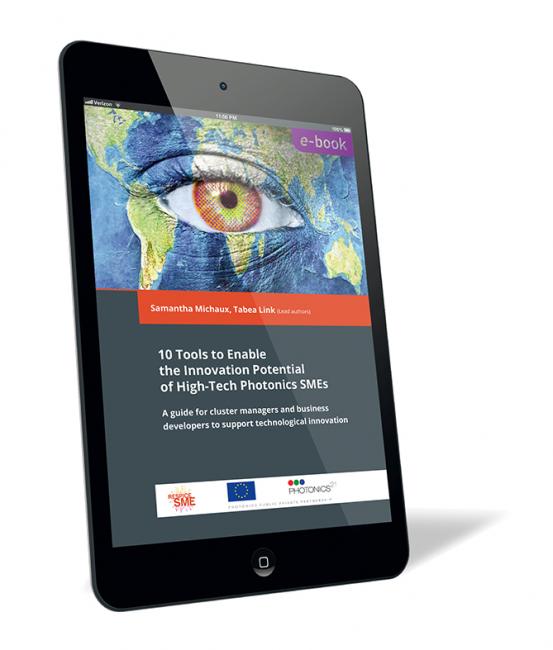 Book cover of '10 Tools to Enable the Innovation Potential of High-Tech Photonics SMEs (E-Book)' by Samantha Michaux and Tabea Link, featuring a colorful illustration of an eye over a world map background.