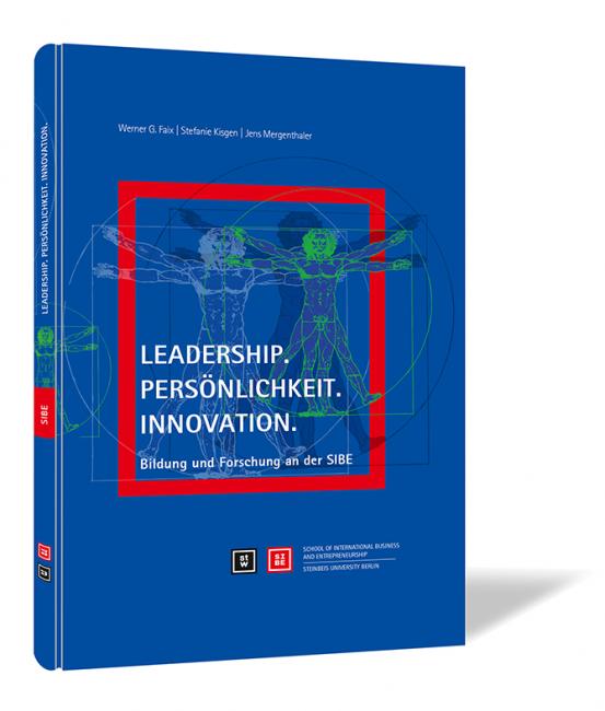 Buchcover von 'Leadership. Persönlichkeit. Innovation.' von Werner G. Faix, Stefanie Kisgen und Jens Mergenthaler, mit abstrahierten Figuren in einem roten Rahmen auf blauem Hintergrund.