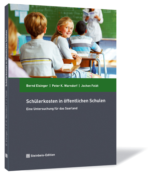Buchcover von 'Schülerkosten in öffentlichen Schulen' von Bernd Eisinger, Peter K. Warndorf und Jochen Feldt, mit einem Bild von Kindern in einer Schulklasse.
