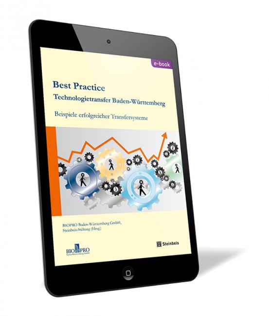 Buchcover von 'Best Practice Technologietransfer Baden-Württemberg (E-Book)' von BIOPRO Baden-Württemberg GmbH und Steinbeis-Stiftung, mit einer Grafik von Zahnrädern, Symbolfiguren und einem steigenden Diagramm auf einem Tablet-Display.