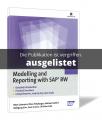 Modelling and Reporting with SAP® BW 