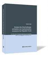 Analyse des Entscheidungsverhaltens von institutionellen Investoren bei illiquiden Fonds 