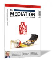 Die Mediation - Ausgabe Quartal II / 2021 