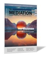 Die Mediation - Ausgabe Quartal II / 2024 