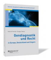 Gendiagnostik und Recht in Europa, Deutschland und Ungarn 