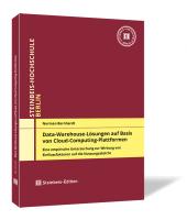 Data-Warehouse-Lösungen auf Basis von Cloud-Computing-Plattformen 