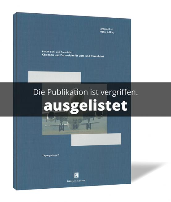 Forum Luft- und Raumfahrt – Tagungsband 1 
