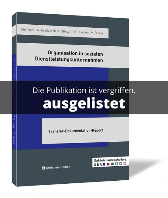 Organisation in sozialen Dienstleistungsunternehmen 