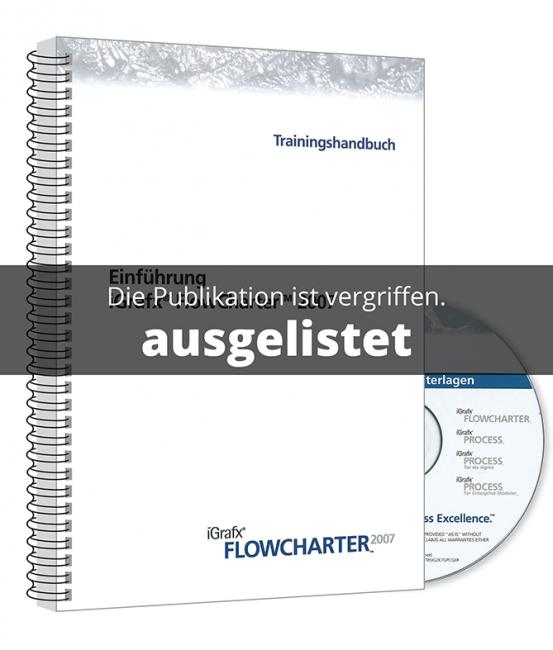 Einführung iGrafx FlowCharter 2007 