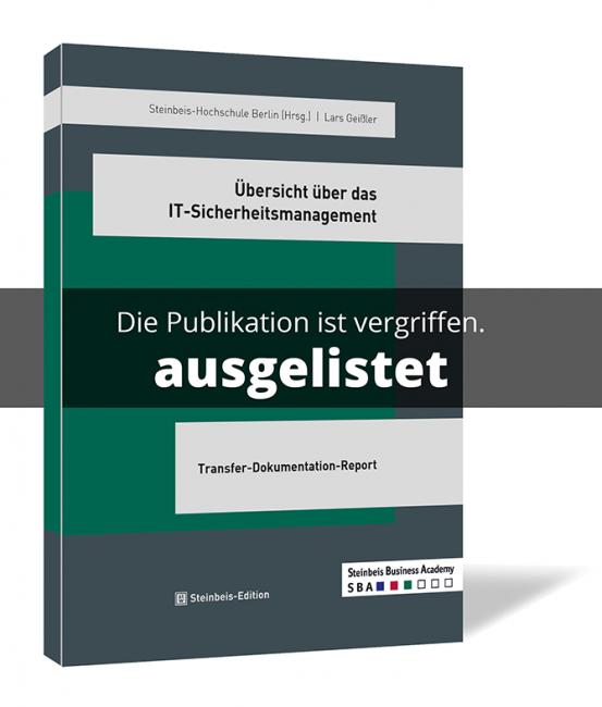 Übersicht über das IT-Sicherheitsmanagement 