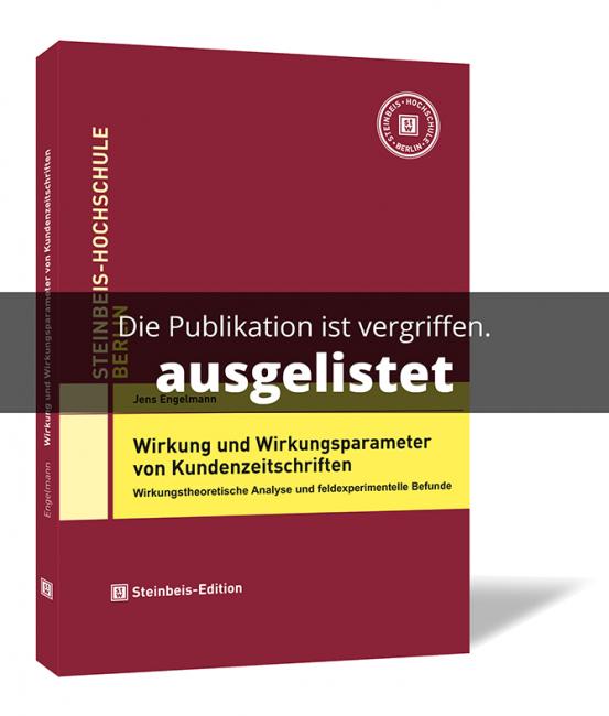 Wirkung und Wirkungsparameter von Kundenzeitschriften 