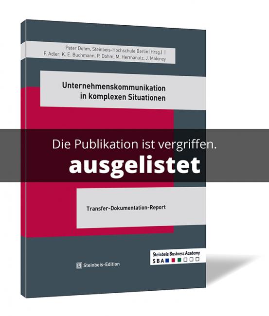 Unternehmenskommunikation in komplexen Situationen 