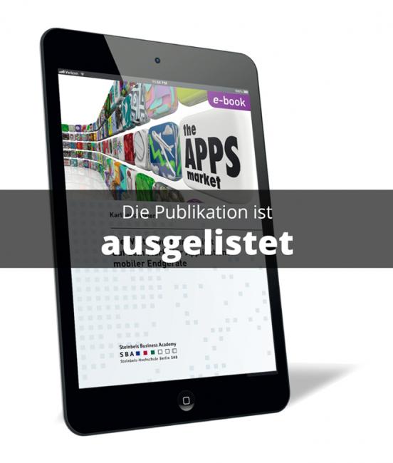 Die Wettbewerbsintensität auf dem Markt für Applikationen mobiler Endgeräte 