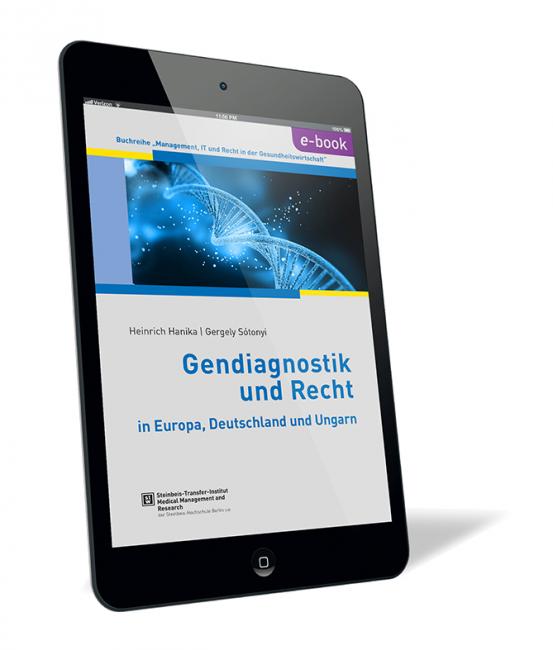 Gendiagnostik und Recht in Europa, Deutschland und Ungarn 