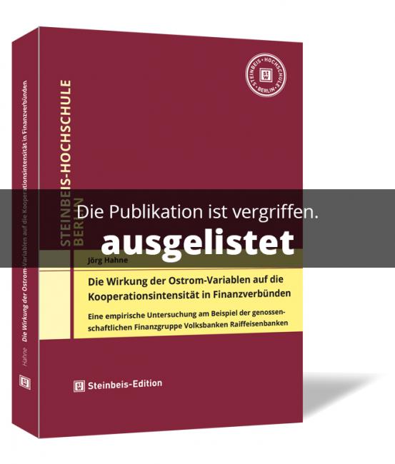 Die Wirkung der Ostrom-Variablen auf die Kooperationsintensität in Finanzverbünden 