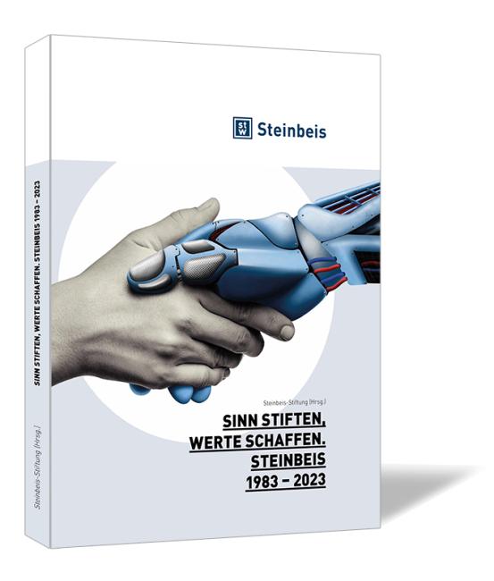 Sinn stiften, Werte schaffen. Steinbeis 1983–2023 