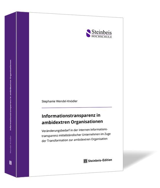 Informationstransparenz in ambidextren Organisationen 