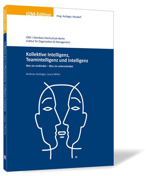 Kollektive Intelligenz, Teamintelligenz und Intelligenz 