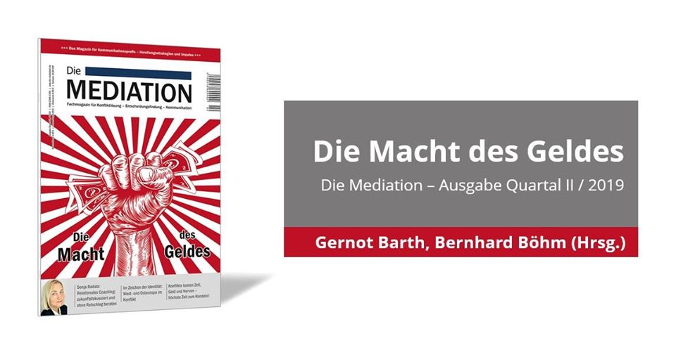 Die Mediation 2/2019 – Die Macht des Geldes