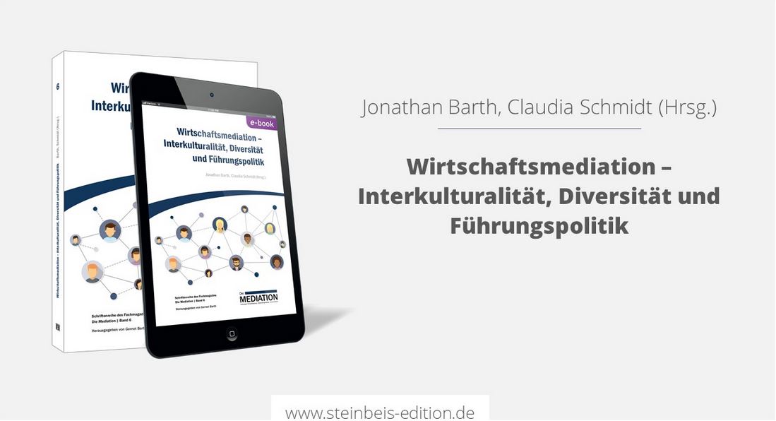 Wirtschaftsmediation – Interkulturalität, Diversität und Führungspolitik