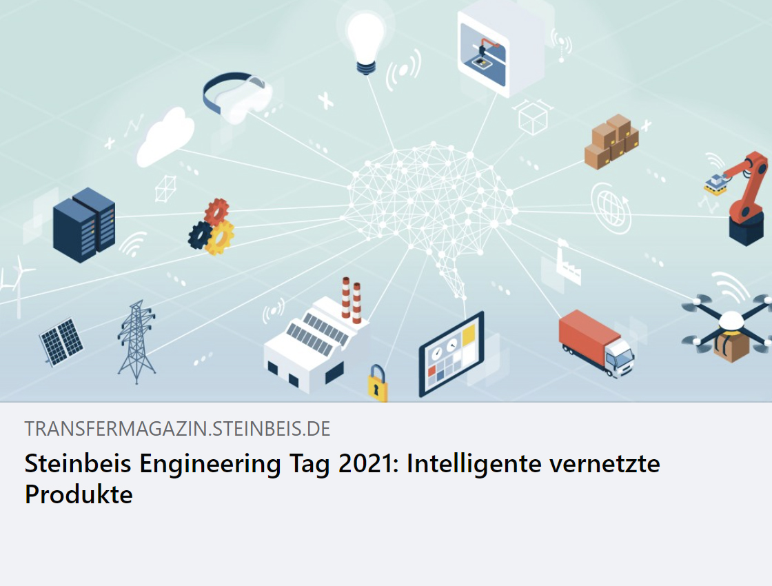 Steinbeis Engineering Tag 2021: Intelligente vernetzte Produkte