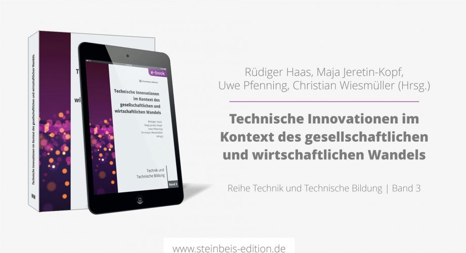 Technische Innovationen im Kontext des gesellschaftlichen und wirtschaftlichen Wandels